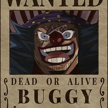 Buggy Wanted The Clown One Piece Buggy Bounty Poster Pullover Hoodie for  Sale by One Piece Bounty Poster