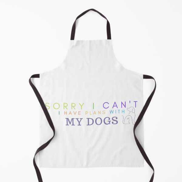 Item preview, Sorry I Can't I Have Plans With My Dogs - Dogs Mom and dad/ Dog Lover / Gift For Dog Lover designed and sold by Alexa5454.