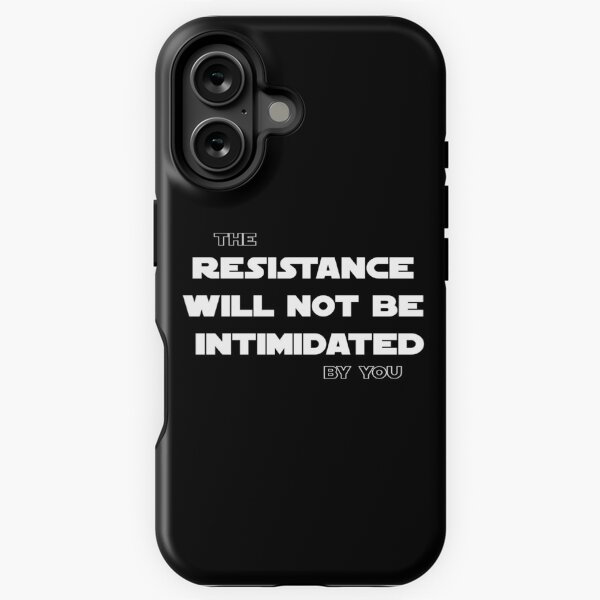 Vista previa del artículo con la obra «La resistencia no será intimidada por usted (blanco)», diseñado y vendido por buzzeldritch.