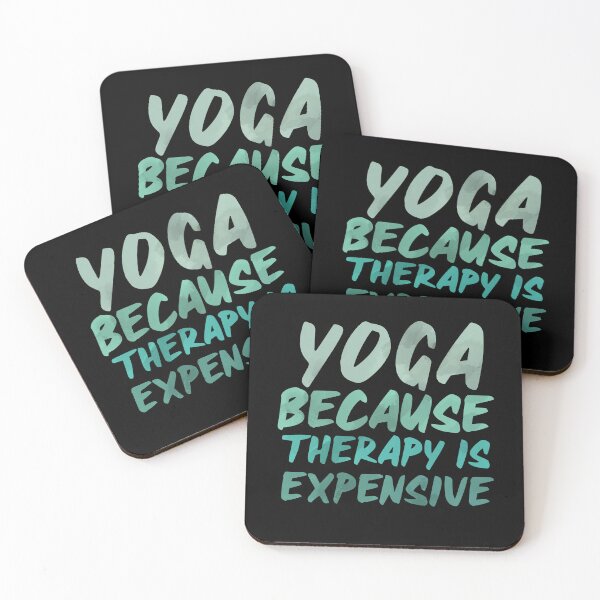 Item preview, YOGA... Because Therapy is Expensive! designed and sold by Apollonas.