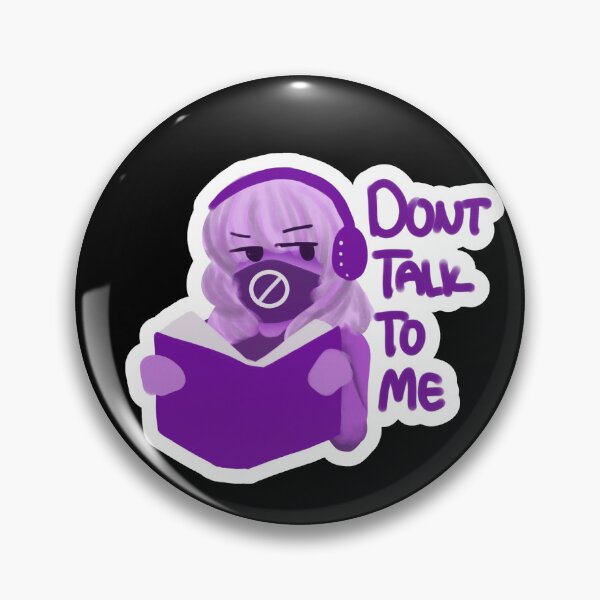 Item preview, Don’t Talk To Me designed and sold by Sketchy-Night.