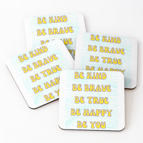 Item preview, Be Kind Be Brave Be True Be Happy Be You designed and sold by Salva-Shop.