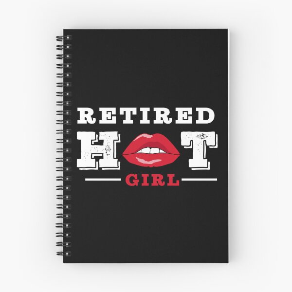 Item preview, Retired Hot Girl | Mothers Day | Bachelorette Party  designed and sold by InfiniteDemand.