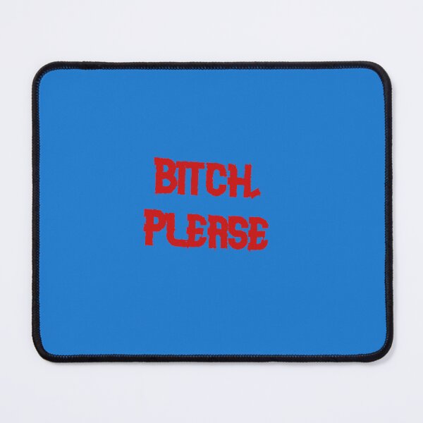 Item preview, Bitch, Please designed and sold by FerrariKing.