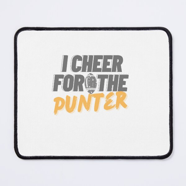 Item preview, I Cheer For The Punter designed and sold by Magic Touch ⭐⭐⭐⭐⭐.