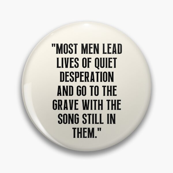 Item preview, Most men lead lives of quiet desperation designed and sold by QuotesAreFun.