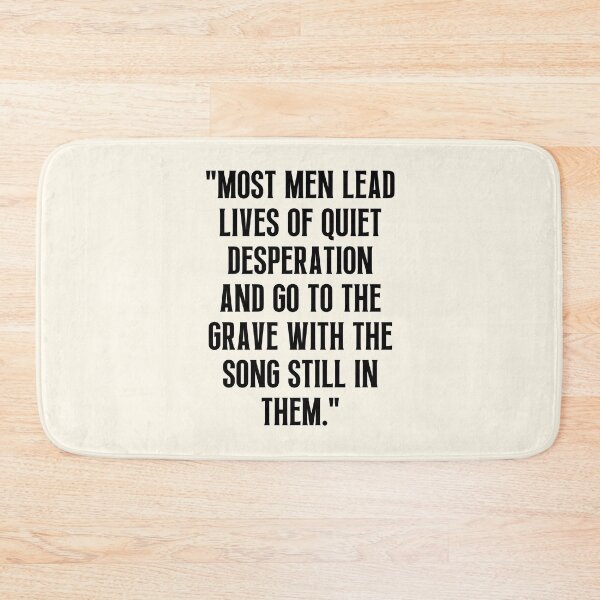 Item preview, Most men lead lives of quiet desperation designed and sold by QuotesAreFun.