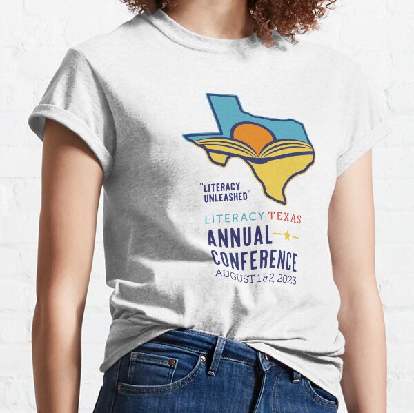 LitTX23: Literacy Texas Annual Conference 2023 - logo and theme (dark blue text) Classic T-Shirt