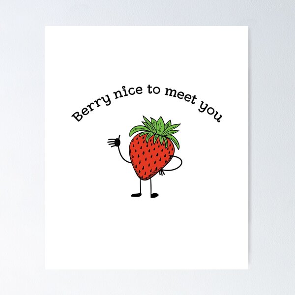 Item preview, Berry nice to meet you funny fruit pun T-shirt designed and sold by oberdoofus.