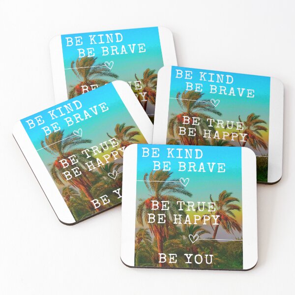Item preview, Be Kind Be Brave Be True Be Happy Be You designed and sold by Salva-Shop.