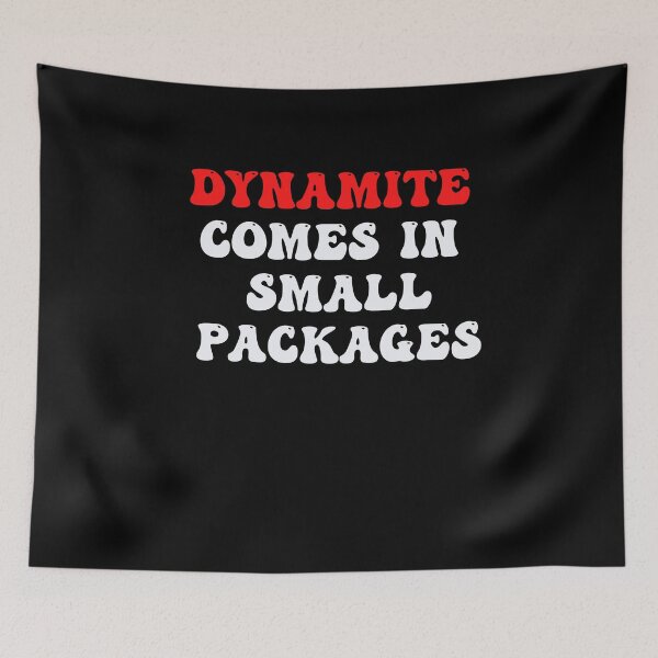 Item preview, Dynamite Comes in Small Packages designed and sold by Peter Stawicki.