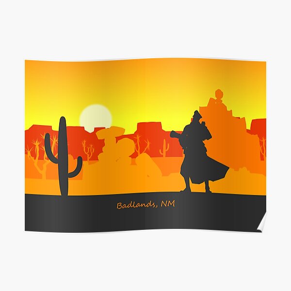 Welcome to the Badlands Poster