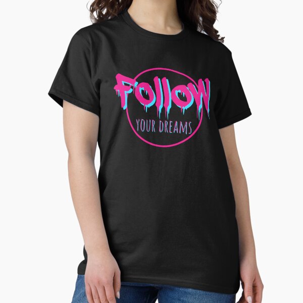 Item preview, Follow Your Dreams designed and sold by rzstarseed.