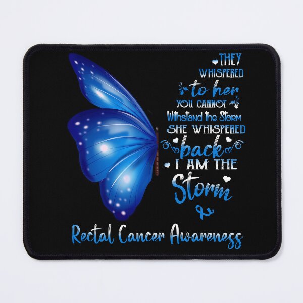 Item preview, She Whispered Back I Am The Storm Rectal Cancer Awareness Butterfly designed and sold by frechettee.