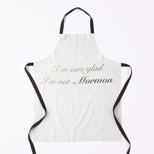 Item preview, I'm Sure Glad I'm Not Mormon | Excommunicated or Renounced designed and sold by ExmoMule.
