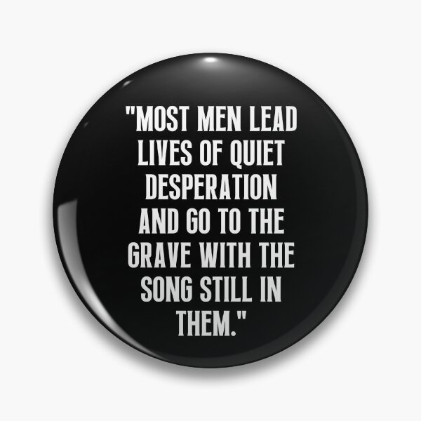 Item preview,  Most men lead lives of quiet desperation designed and sold by QuotesAreFun.