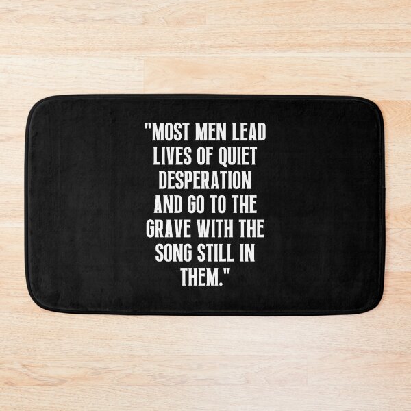 Item preview,  Most men lead lives of quiet desperation designed and sold by QuotesAreFun.