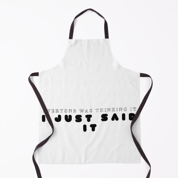Item preview, Sarcastic /Sassy / Funny Saying/ Funny Women /Everyone Was Thinking It I Just Said It designed and sold by Alexa5454.