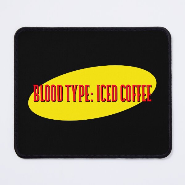Item preview, Blood Type: Iced Coffee  designed and sold by BestCoolStuff.