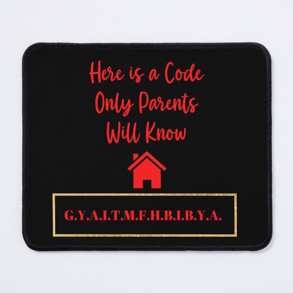 Item preview, Here Is A Code That Only Parents Will Know designed and sold by Marvett-World.