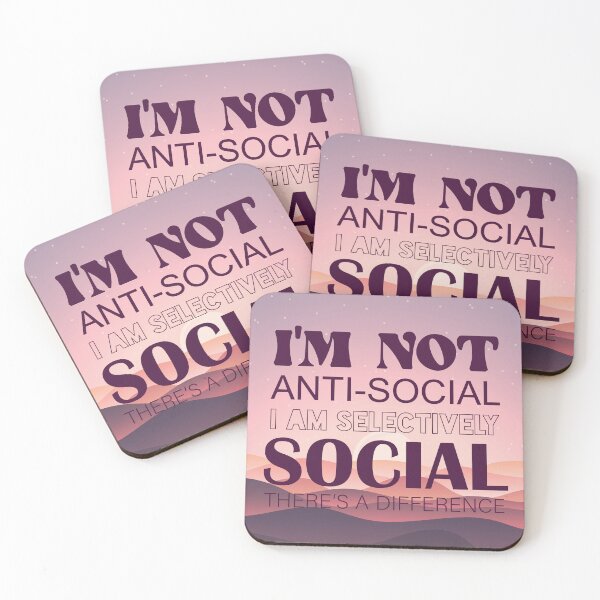 Item preview, I Am Not Anti-Social I Am Selectively Social  designed and sold by bolimj.