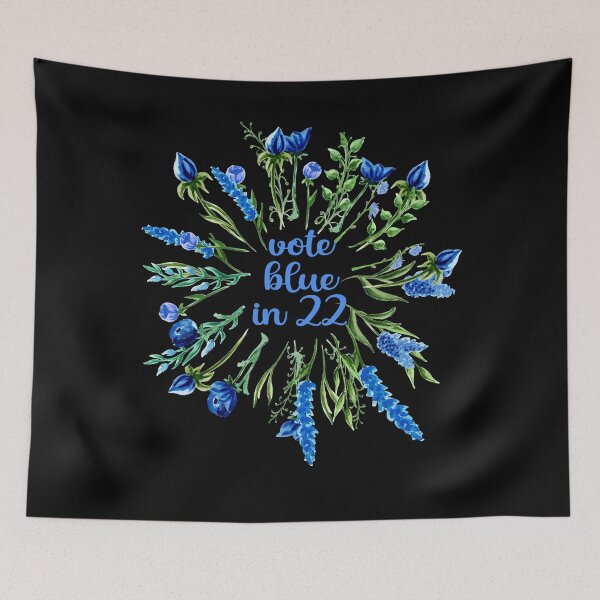 Item preview,  Blue Flowers VOTE BLUE IN 22  VOTE DEMOCRAT Nov 8 2O22 designed and sold by LoveAndDefiance.