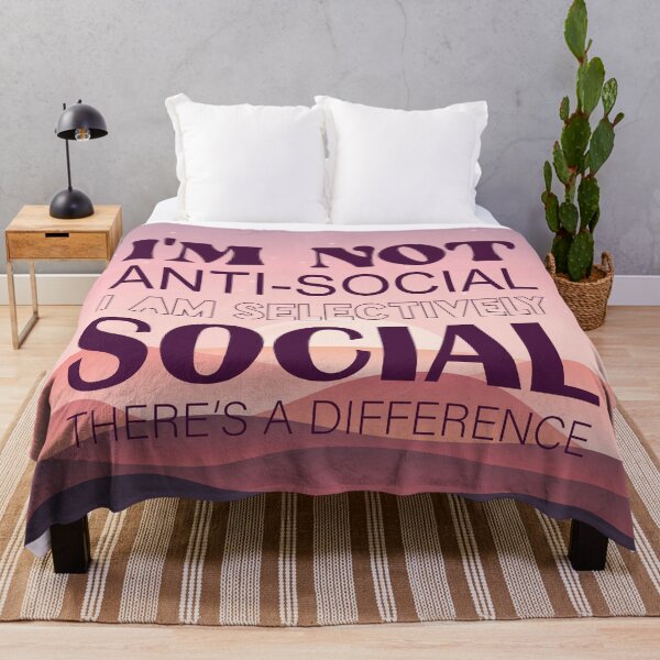 Item preview, I Am Not Anti-Social I Am Selectively Social designed and sold by bolimj.
