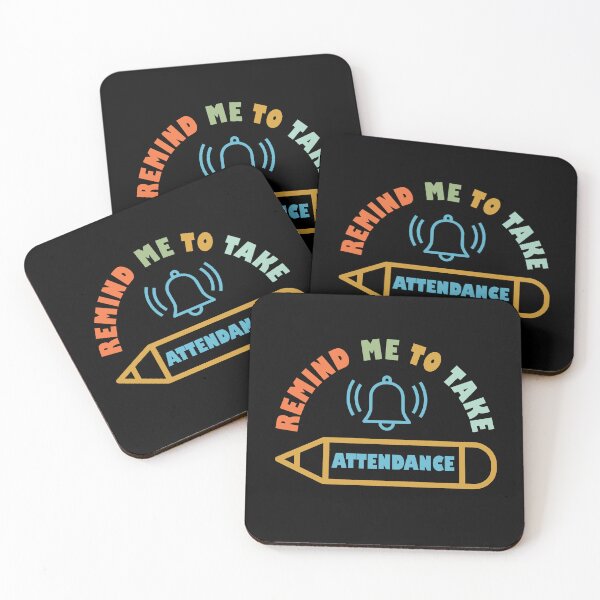 Item preview, Gift Someone Remind Me To Take Attendance Funny Teacher  designed and sold by Rami Khalifah.