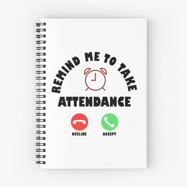 Item preview, Gift Someone Remind Me To Take Attendance Funny Teacher  designed and sold by Rami Khalifah.