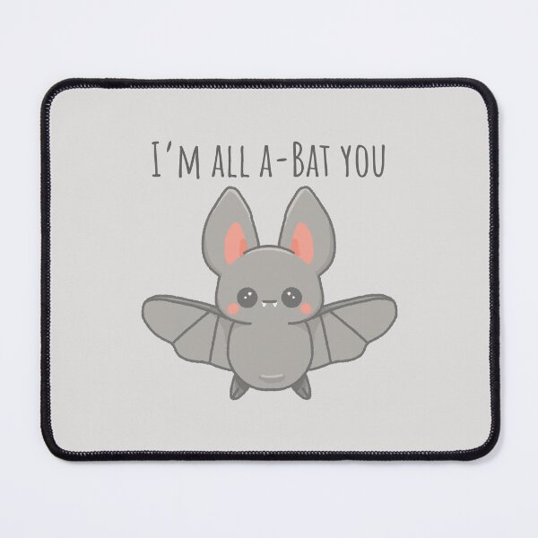 Item preview, I’m All A-Bat You - Funny Bat Pun designed and sold by HappyDoodlen.