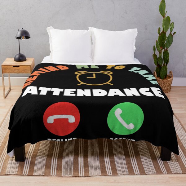 Item preview, Gift Someone Remind Me To Take Attendance Funny Teacher  designed and sold by Rami Khalifah.