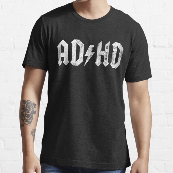 Adhd T Shirt For Sale By Triangleog Redbubble Adhd T Shirts Acdc T Shirts Parody T Shirts