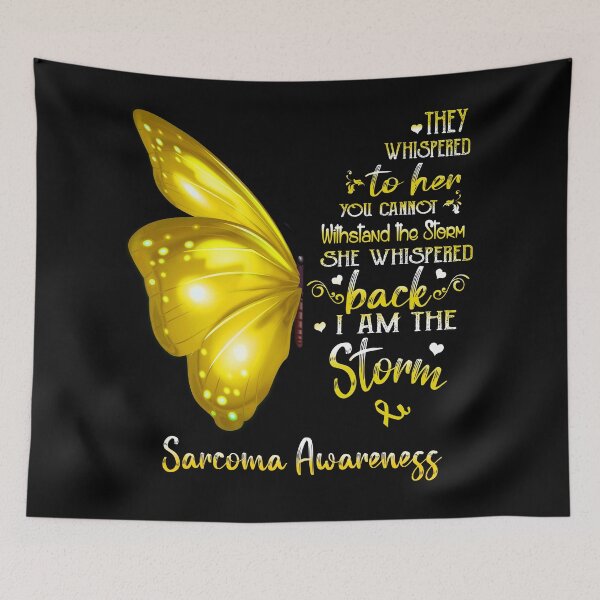 Item preview, She Whispered Back I Am The Storm Sarcoma Awareness Butterfly designed and sold by frechettee.