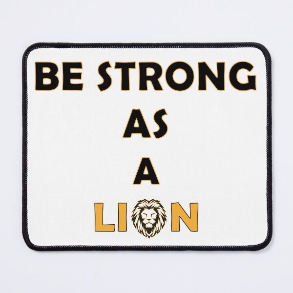 Item preview, Be Strong As a Lion designed and sold by zurion.