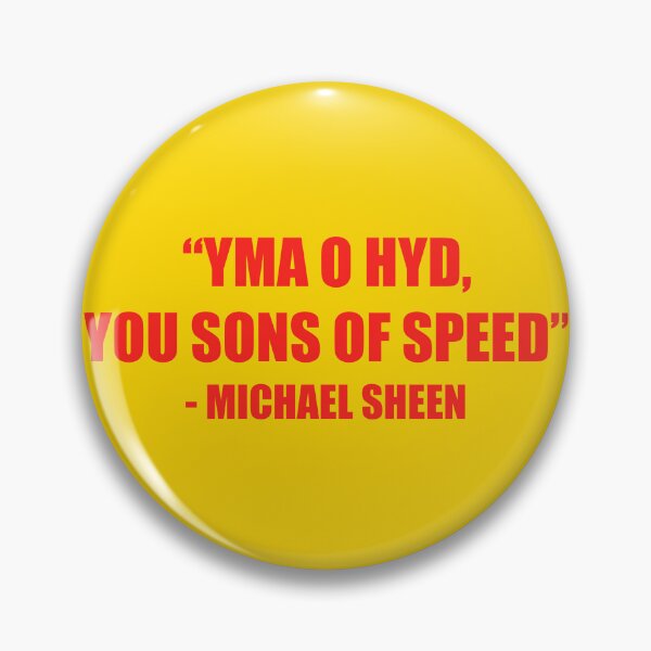 Item preview, Yma O Hyd You Sons Of Speed - Michael Sheen designed and sold by bubblecoch.