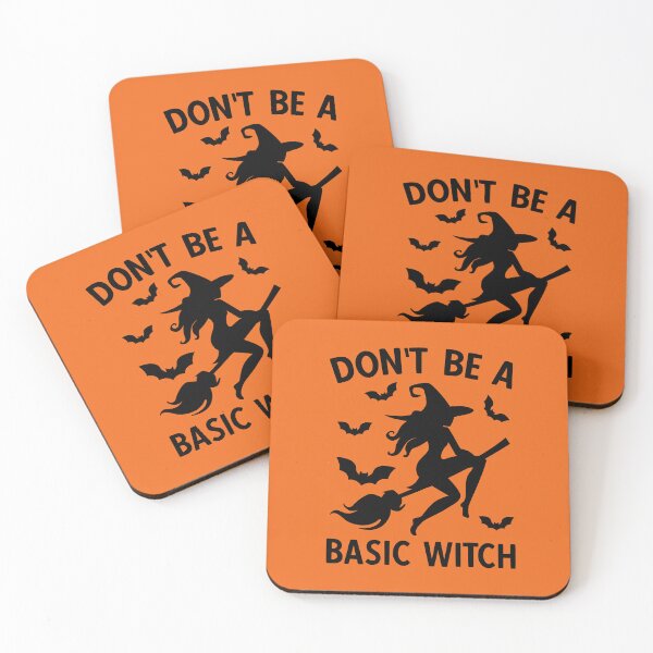 Item preview, Don't Be A Basic Witch. Halloween, Funny Halloween, Witch Quote designed and sold by DesignHouse07.