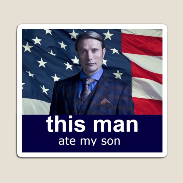 Item preview, This man ate my son Hannibal designed and sold by small-werewolf.