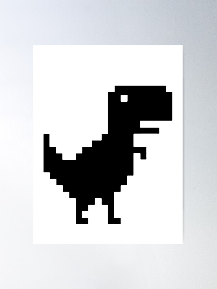 Chrome dino  Poster for Sale by IamCinephile