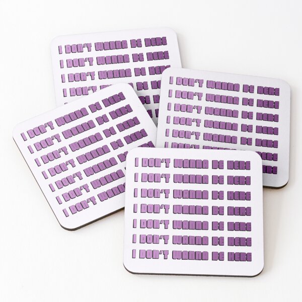 Item preview, I don't wanna be here designed and sold by chipbeing.