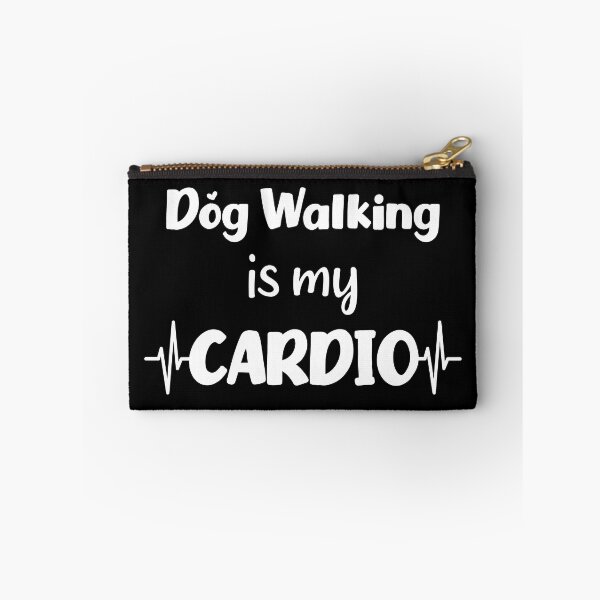 Item preview, Dog Walking is my Cardio designed and sold by TiltedBearDsign.