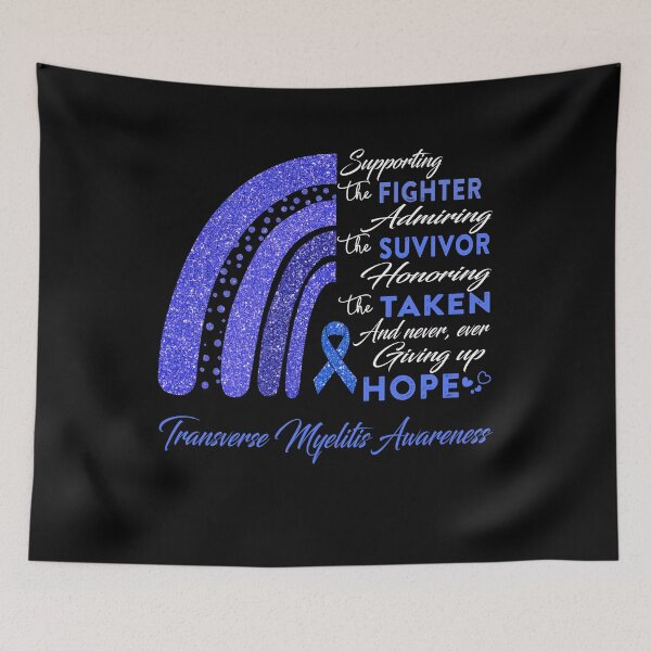 Item preview, Transverse Myelitis Warrior Supporting Fighter Transverse Myelitis Awareness designed and sold by Gillosina.