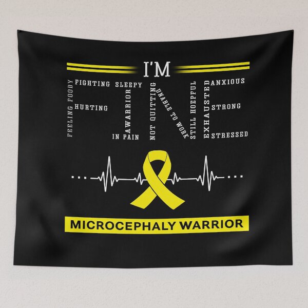 Item preview, I'm Fine Microcephaly Warrior Support Microcephaly Awareness Gifts designed and sold by rechardtee.
