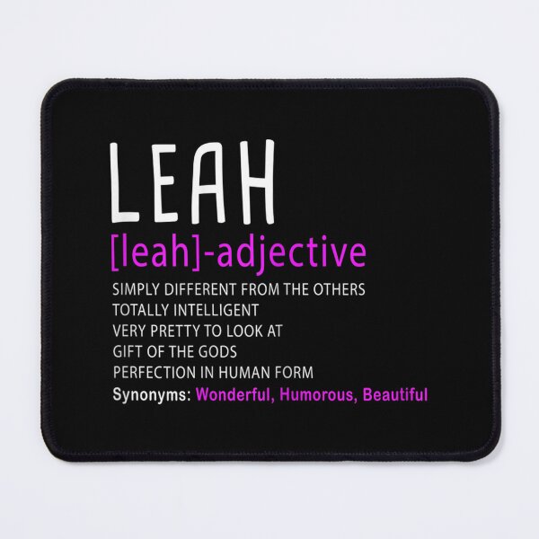 Item preview, Womens Personalized Name Description Leah designed and sold by Xaviermacdonald.