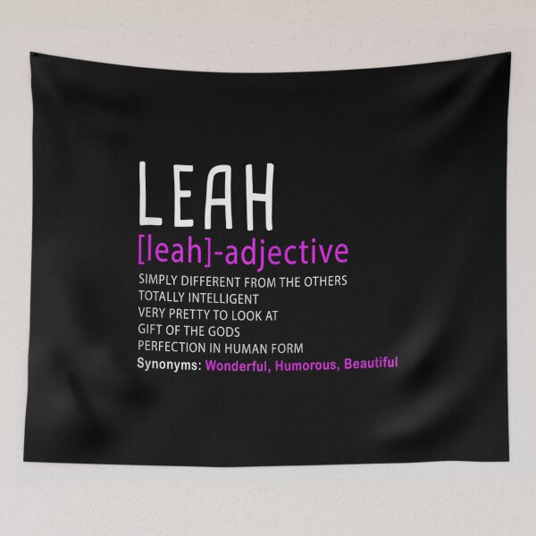 Item preview, Womens Personalized Name Description Leah designed and sold by Xaviermacdonald.