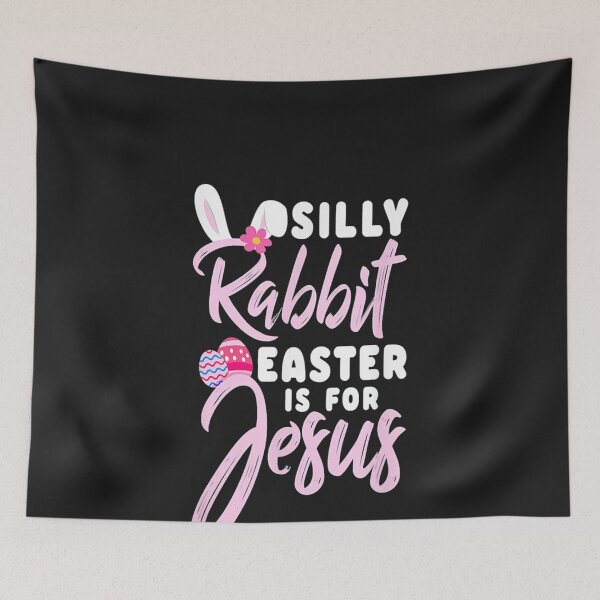 Item preview, Silly Rabbit Easter Is For Jesus designed and sold by nnguyen2771985.