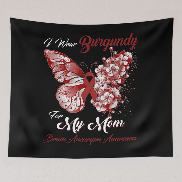 Item preview, I Wear Burgundy For My Mom Brain Aneurysm Awareness Butterfly Ribbon Gifts designed and sold by Adropine.