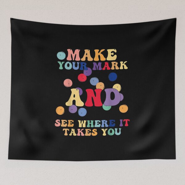 Item preview, Make Your Mark And See Where It Takes You Rainbow Dot Day designed and sold by Xaviermacdonald.