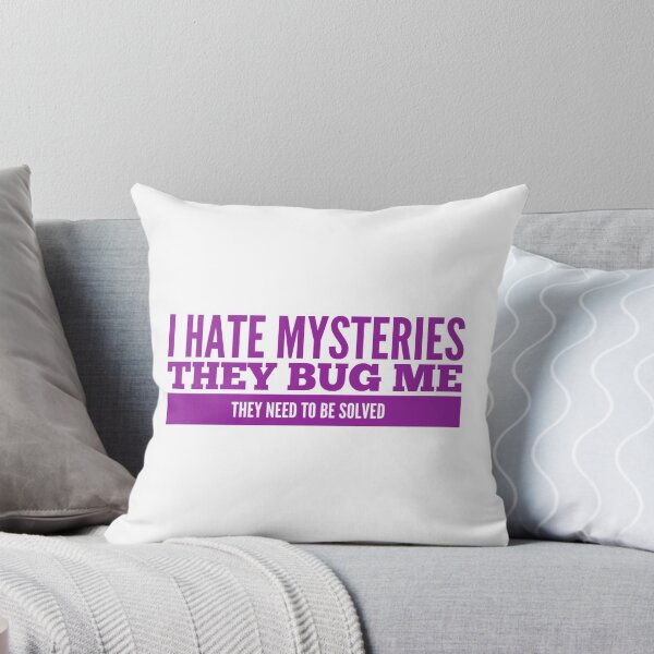 Item preview, Felicity smoak I hate mysteries quote designed and sold by Ghostfoxshop.