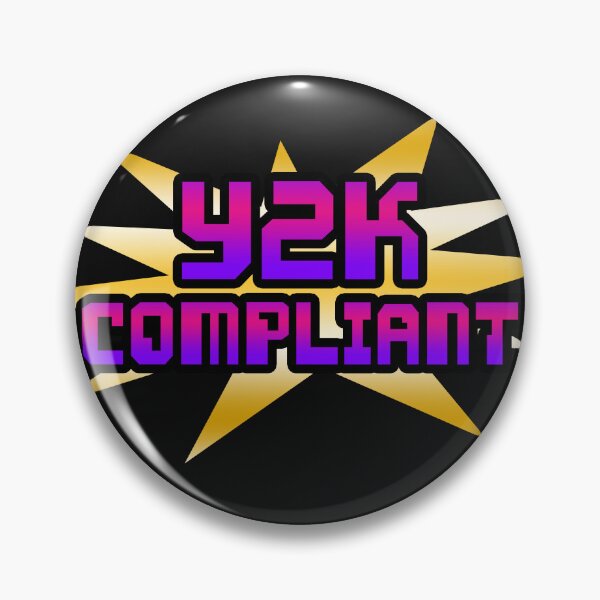 Item preview, Y2K COMPLIANT designed and sold by ReverendMothman.