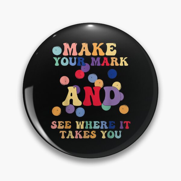 Item preview, Retro Rainbow Dot Day Make Your Mark See Where It Takes You designed and sold by Xaviermacdonald.